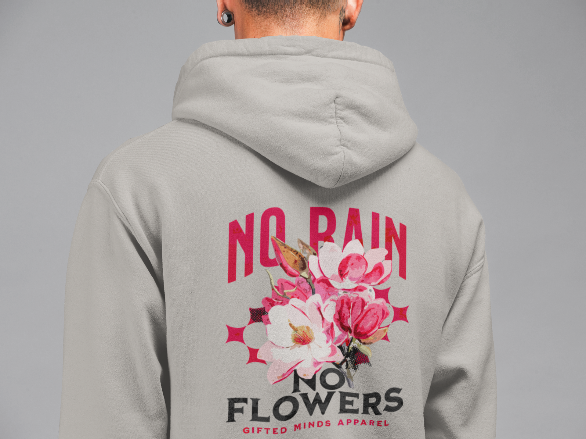 No Rain No Flowers Hoodie - GFTD MNDS