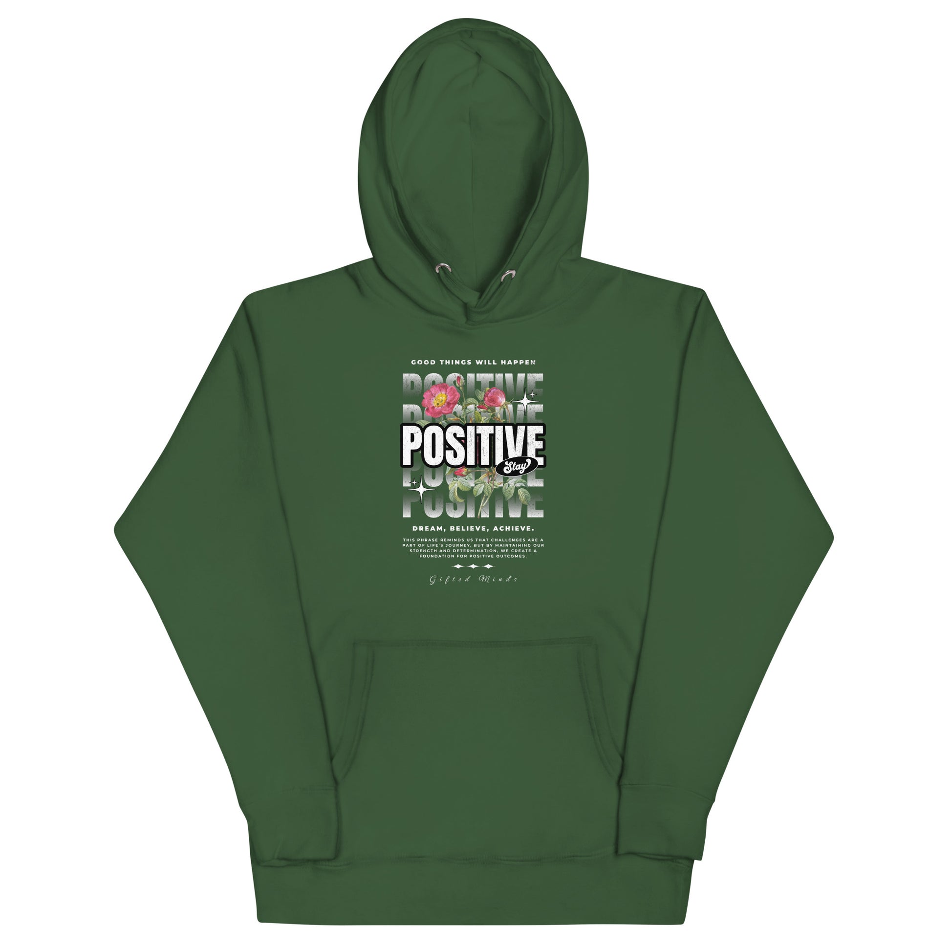 Stay Positive Unisex Hoodie - GFTD MNDS