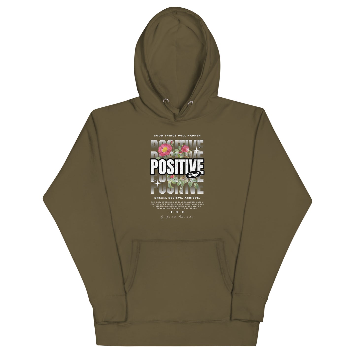 Stay Positive Unisex Hoodie - GFTD MNDS