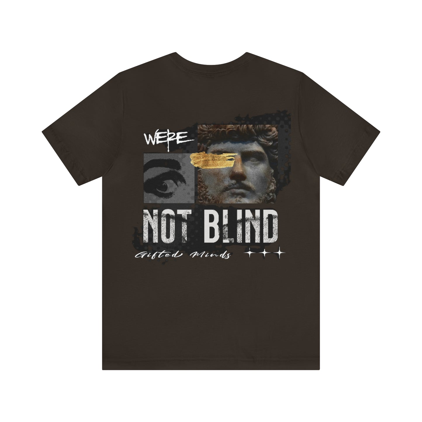 We're Not Blind Jersey Short Sleeve Tee - GFTD MNDS