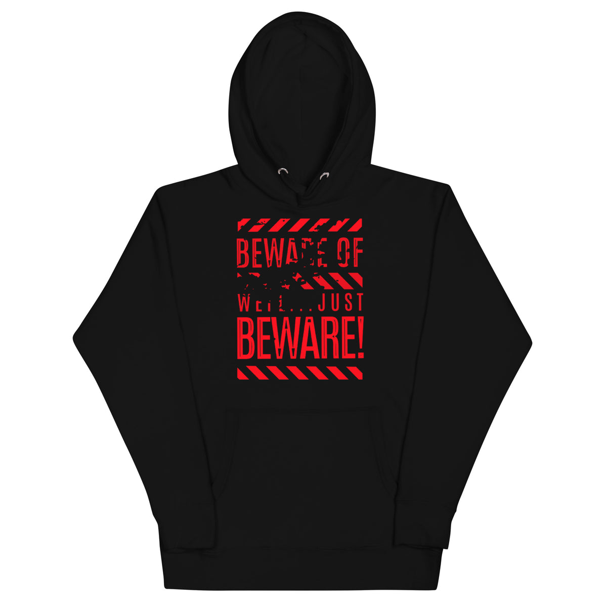 Beware Hoodie — Black