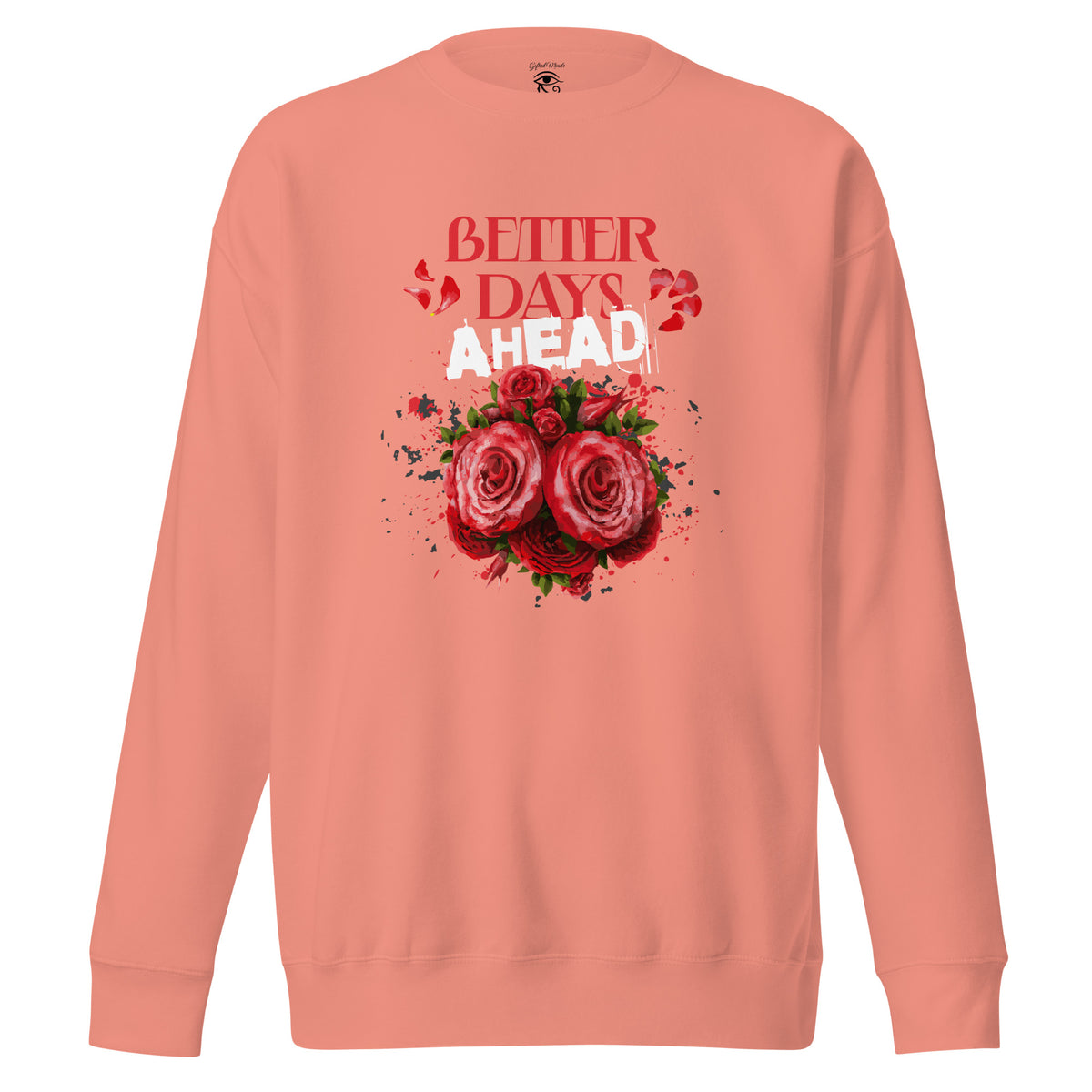 Better Days Ahead Sweatshirt — Dusty Rose