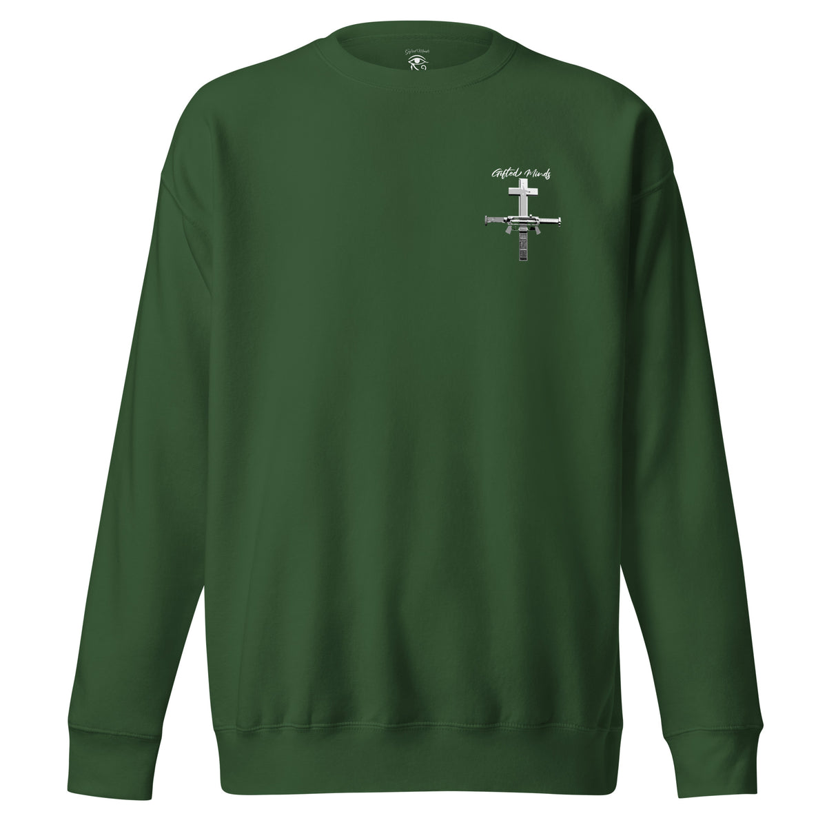 Only God Can Judge Me Sweatshirt — Forest Green